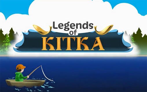 free game image for Legends оf Kitka game pic for Legends оf Kitka